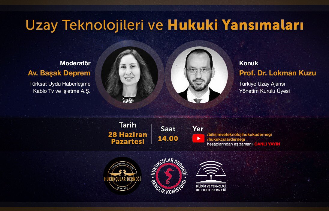 Tür: Canlı Yayın

Konu: Uzay Teknolojileri ve Hukuki Yansımaları

Düzenleyenler: <a href="/HDGenclik/">HD Gençlik Komisyonu</a>, <a href="/hukukcularder/">Hukukçular Derneği</a>, <a href="/BTHukukuDernegi/">Bilişim Ve Teknoloji Hukuku Derneği</a>

Konuşmacılar: <a href="/lokmankuzu/">Prof. Dr. Lokman Kuzu</a>, Başak Deprem

Tarih: 28.06.2021

Saat: 14.00

Katılım:hukuktakvimin.com/etkinlikler/uz…
#hukuktakvimin #hukuk