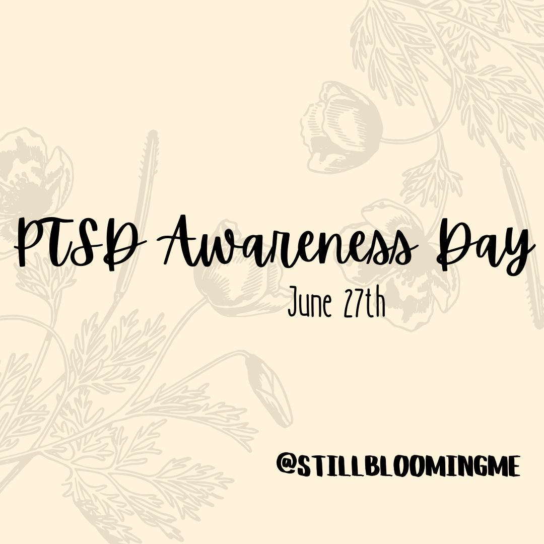 Today is PTSD Awareness Day and I wanted to just share what awareness means for me because it is not just about this little community we have here. PTSD Awareness really starts within yourself. It's your own awareness about your triggers, your signs and symptoms, listening to you