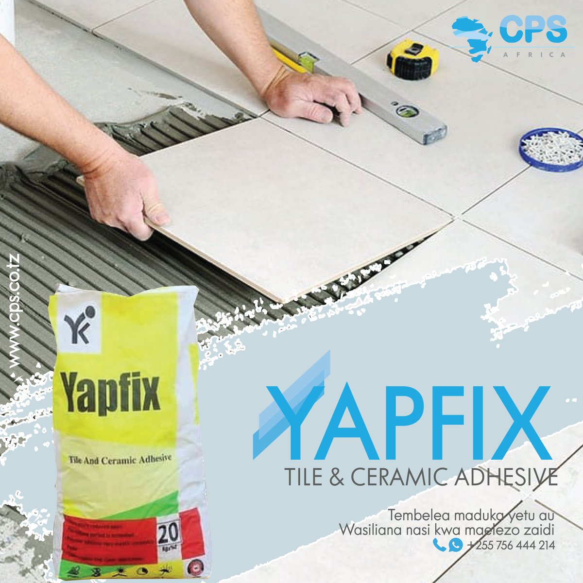cps_afrika's tweet photo. Yapfix Tile Glue/ tile adhesive, now available at CPS Africa.

Price per Bag - 13,500
20kgs per bag
Coverage 6sqm
.
Visit our website or call/Whatsapp us on +255 756 444 214 for more information
.
#cpslimited #Constructionmaterials #cpsafrica #yapfix #yapfixadhesive 

#cps.co.tz https://t.co/jvy8iFRVhJ