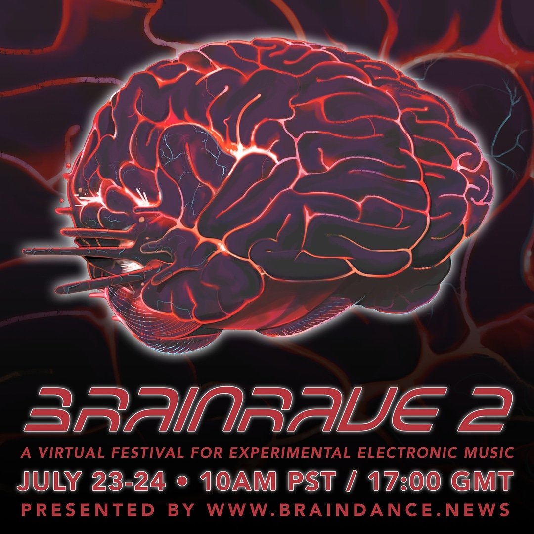 I'm very excited to announce BRAINRAVE 2, a virtual festival for IDM and more.

Available on YouTube &amp; Twitch, + a 3D virtual space. 

More details to come, stay tuned :)
braindance.news

Thanks to @jerrylaflim for illustrations, and Iokaos for poster design.