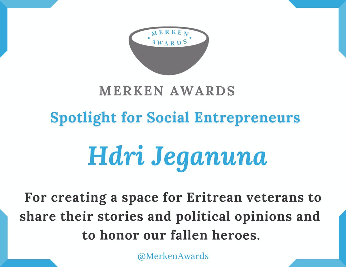 MerkenAwards's tweet photo. The #MerkenAwards - Spotlight for Social Entrepreneurs goes out to team "Hdri Jeganuna" for creating a space for Eritrean veterans to share their stories and political opinions and to honor our fallen heroes.
#MerkenAwards #SundaySpotlight
#Eritrea #Yiakl https://t.co/k0zZMEzoad