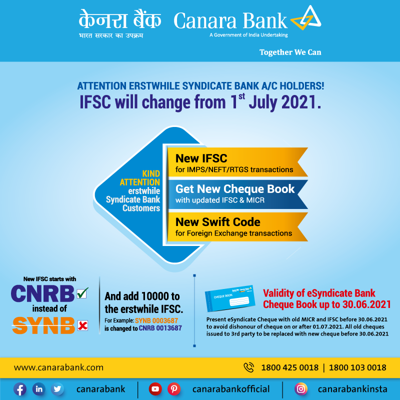 canarabank's tweet photo. Attention to all Syndicate Bank account holders: IFSC will change from 1st July, 2021. Kindly check your new IFSC on our website. https://t.co/RumZ0TWBeq