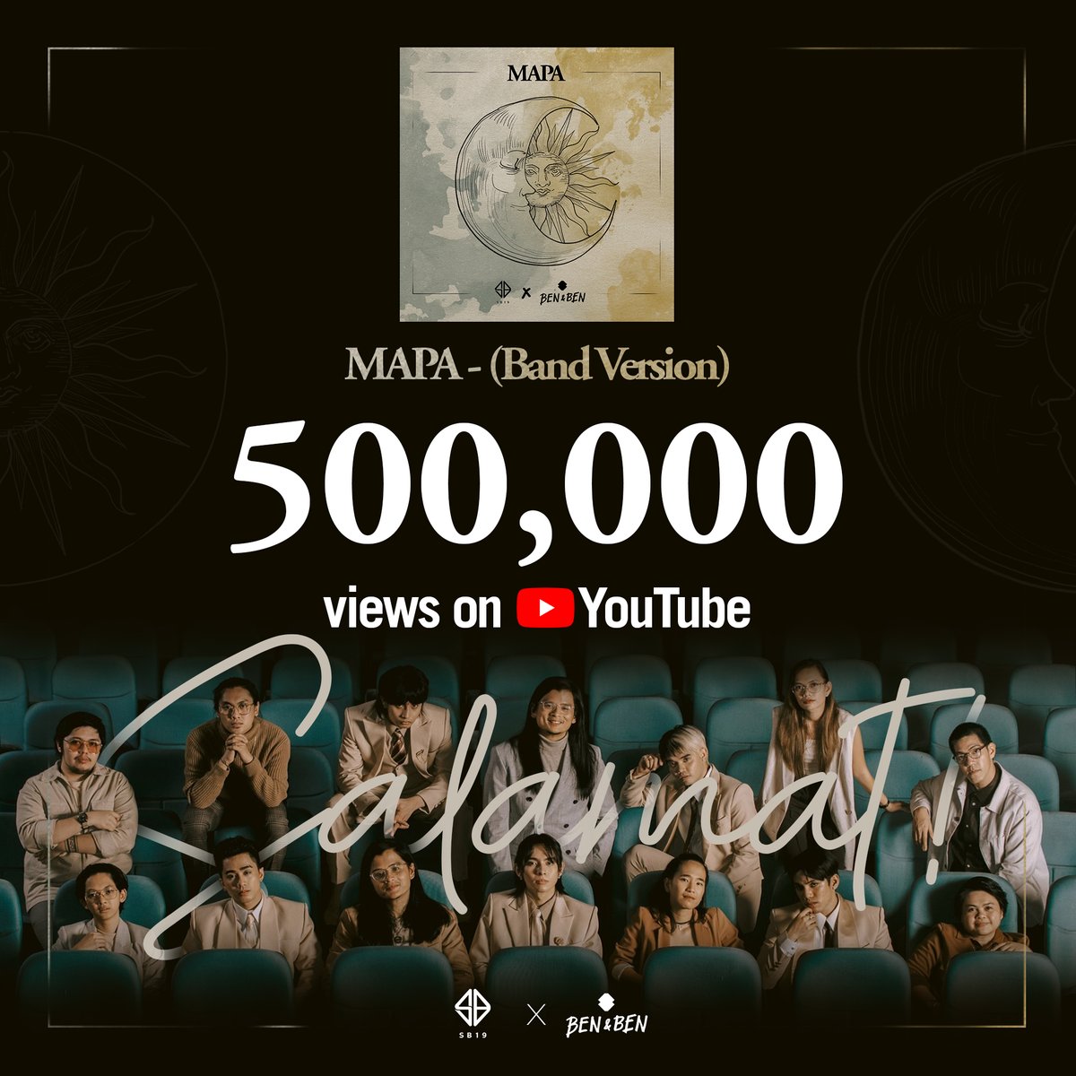 SB19Official's tweet photo. SB19 and @BenAndBenMusic - MAPA (Band Version) Official Video has now 500K views!

Thank you for the overwhelming support A'TIN x Liwanag! 💙💛

Stream #SBEN19MAPA here: https://t.co/ufRtMJb1dz

#SBEN19MAPA500KViews #SBEN19MAPAOutNow https://t.co/HYKyQGLSN2