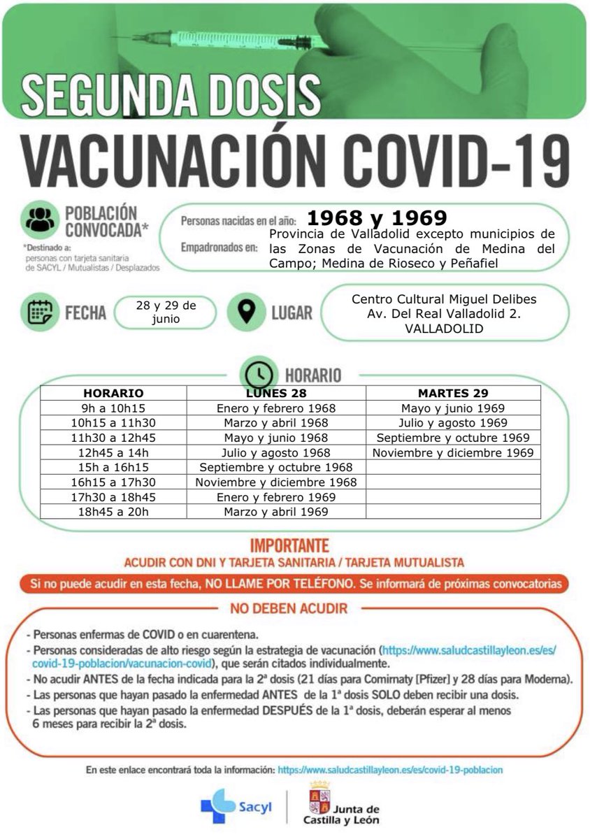 📢Vacunación masiva en Valladolid hoy lunes 28:

👉Segunda dosis: Nacidos en 1968 y 1969 (enero a abril).

📍Centro Cultural Miguel Delibes

⏰Por el mes de nacimiento