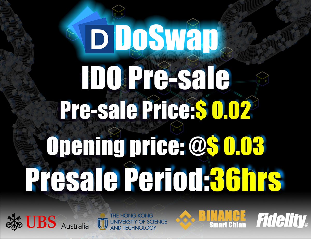 IDO Pre-sale: Jun 28th 2:00 AM UTC~Jun 30th 2:00 AM UTC
Pre-sale price: $0.02
Opening price: $0.03
Minimum purchase quantity: $50
IDO LINK: doswap.finance/join.php
Listed and traded on July 5 2:00 AM UTC

<a href="/coinkit_/">CoinKit</a> mon 0.001 60 #BNB <a href="/Doswap_Finance/">Doswap.finance</a> #Binance #BabyDogeCoin