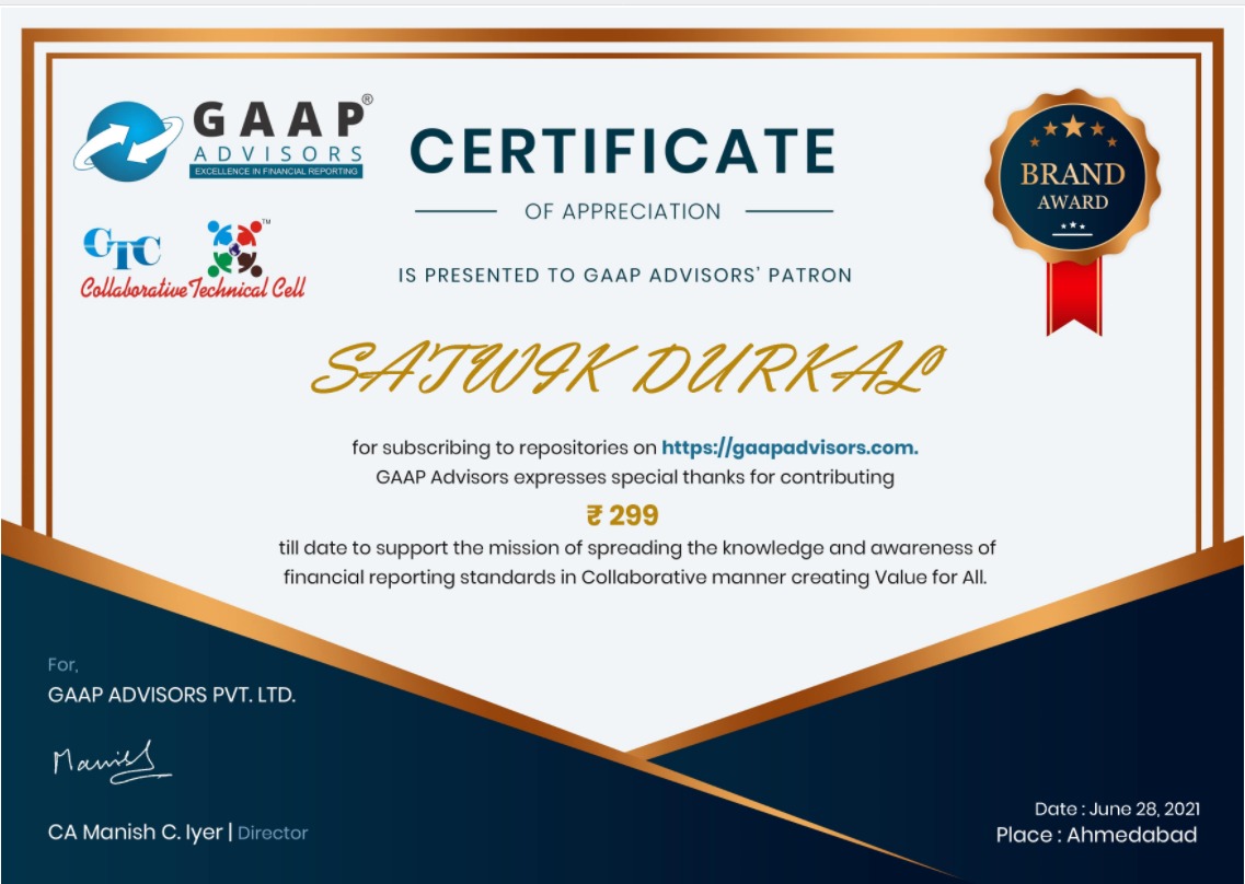 cmanishiyer's tweet image. #GAAPAdvisors expresses special thanks to SATWIK DURKAL gaapadvisors.com/Certificate/Ce… for 48 HOUR subscription to #IssueRepository contributing to the #CollaborativeModelCreatingValueForAll 🙏
Submit issues on #IndianGAAP and #IndAS for FREE on gaapadvisors.com🙏