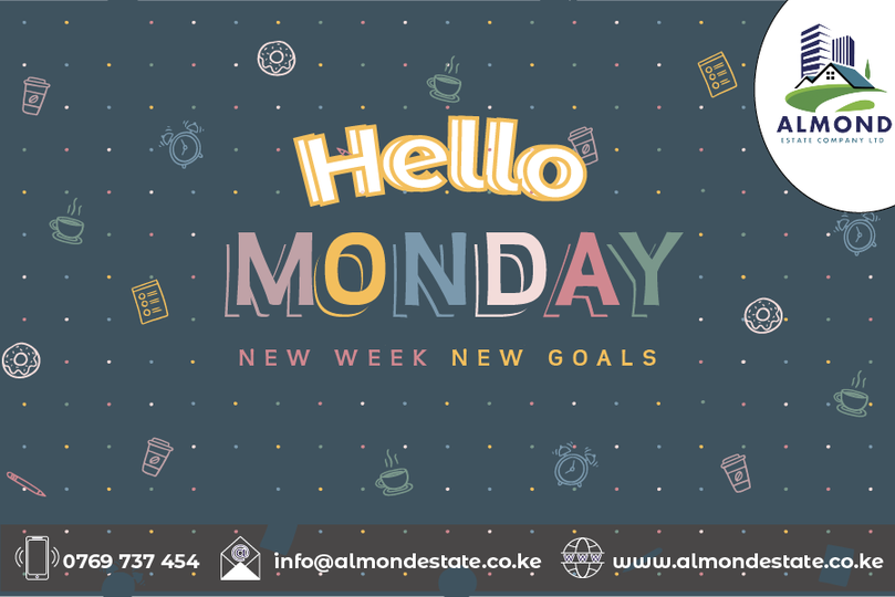 AlmondEstate's tweet photo. It's Monday New Week New Goals!!
#mondaymotivation 
.For inquiries contact us:
📞 0769 737 454
📧 info@almondestate.co.ke
🌐  https://t.co/ZaLWEMAXYR https://t.co/jBvy1GEf2E