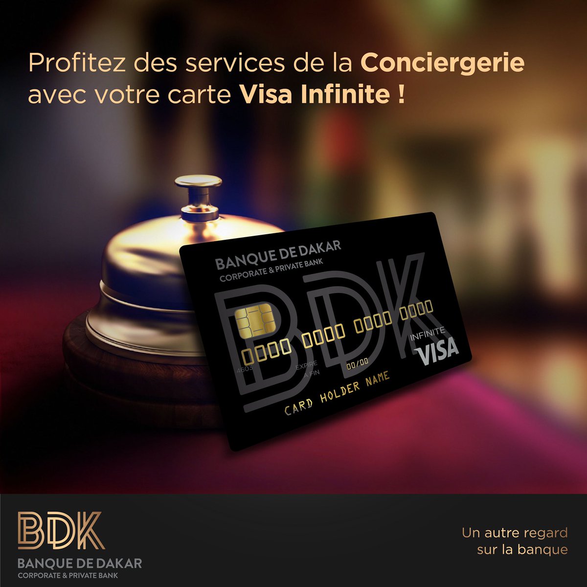 V I S A  I N F I N I T E
Grâce à votre carte Visa Infinite vous pouvez bénéficier gratuitement des services de la Conciergerie.

 #BanqueDeDakar
 #UnAutreRegardSurLaBanque
 #CorporateBanking
#PrivateBanking
#VisaCard