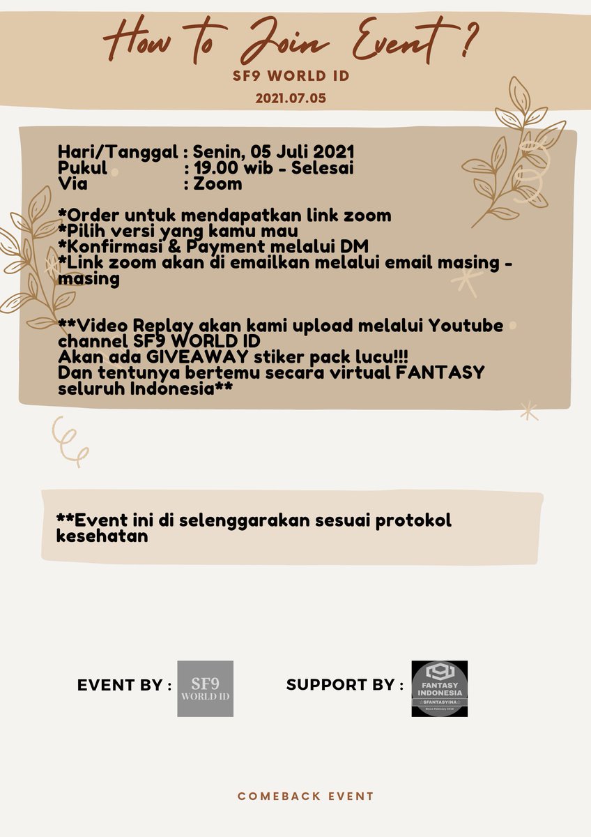 SF9WORLDID's tweet photo. MV REACTION WITH FANTASY VIA ZOOM!!!
Save the date!

🗓 2021.07.05
🕗19:00 wib - Selesai
📍 via Zoom

How to Join?
Read details on pict 2

DON'T MISS IT!

Event by : @SF9WORLDID Support by : @SFantasyINA https://t.co/RTaDG75cFT