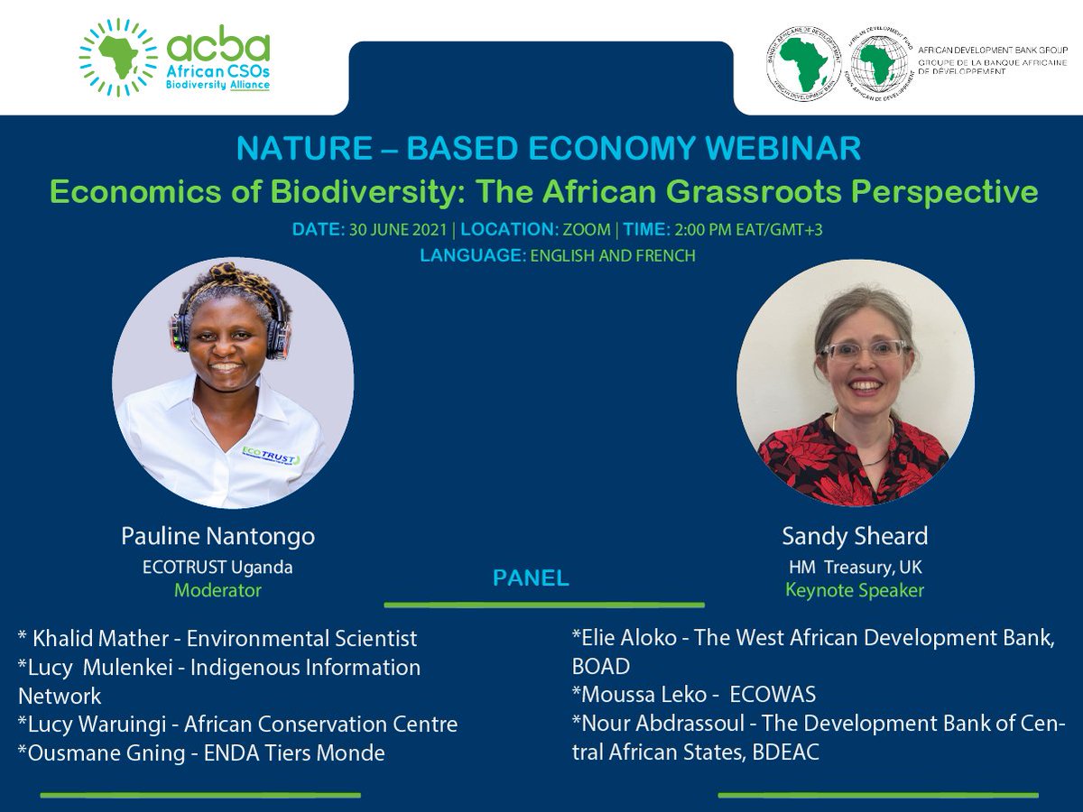CsosAfrican's tweet photo. The #NatureBasedEconomy
webinar organized by @CsosAfrican and @AfDB_Group will unpack the discussion on the
#economicsofbiodiversity by exploring the local realities on the ground for Africa’s #IPLC. To be part of this great discussion register here
https://t.co/NfrKD1l9YP https://t.co/gDW3LEEii8