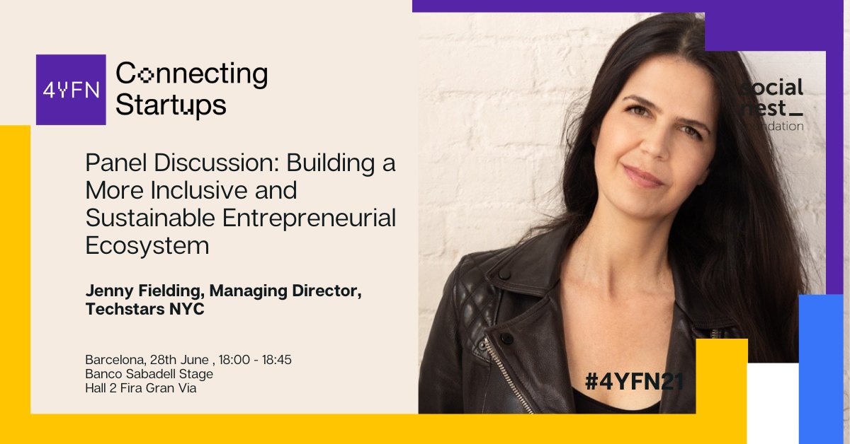 socialnest_org's tweet photo. @jefielding, Managing Director of @techstars NYC, will be speaking today at #4YFN21
➡️Panel discussion: Building a More Inclusive and Sustainable Entrepreneurial Ecosystem
🔛June 28th, 18:00h - 18:45h (CEST)
📌Banco Sabadell Stage
#MWC21 #SDGs #impact #impactech #tech4good https://t.co/lhNkmheYXI