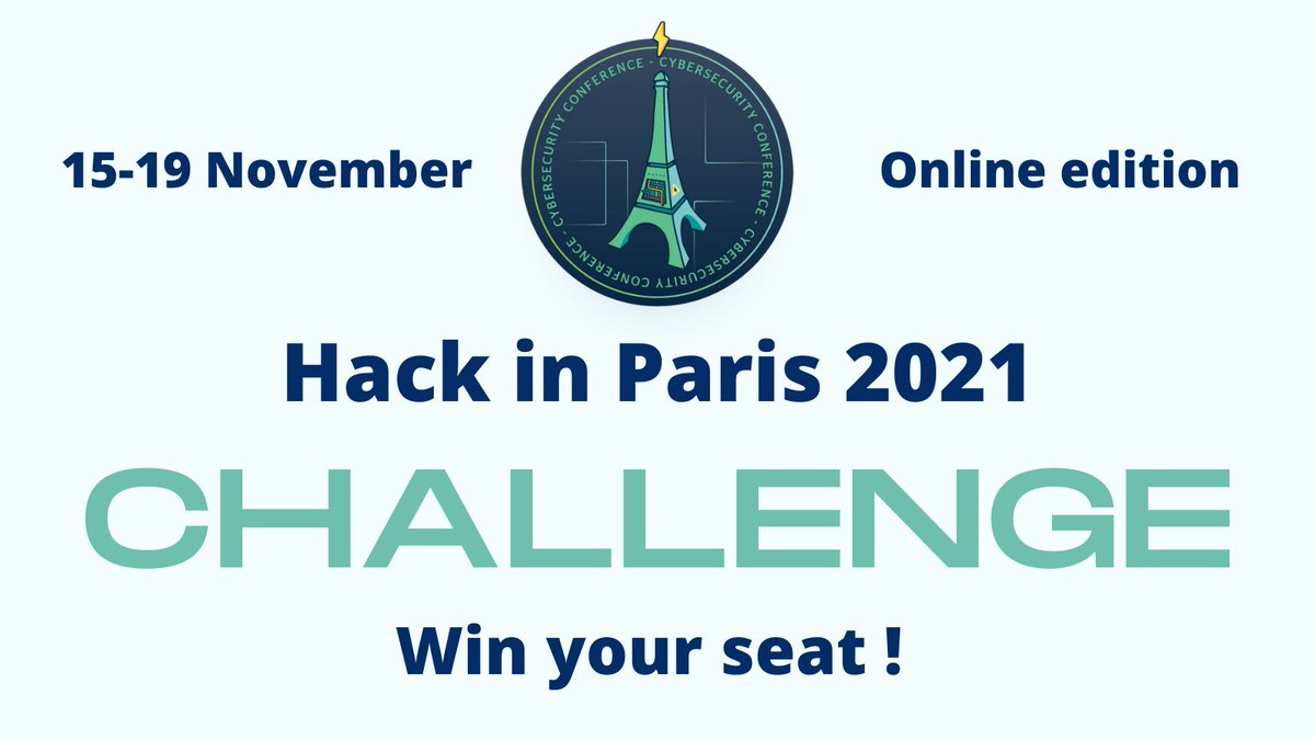 Win your seat for #HIP21 ! Resolve this exclusive #challenge and send us the flag by dm. The first two people who find the answer win a ticket for the conferences and workshops ! No time to lose, click here and let the hacking begin : hip21.chall.malicecyber.com