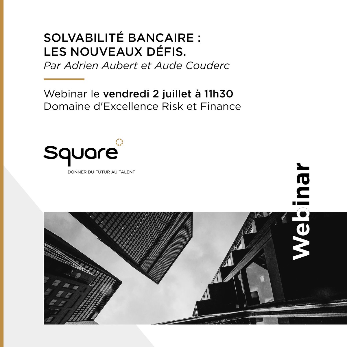 Participez au webinar « #Solvabilité #bancaire : les nouveaux défis » animé par Adrien Aubert, Associate Partner et Aude Couderc, Principal <a href="/SQUARE_managem/">SQUARE Management</a> le 2 juillet à 11h30. Ils parleront des exigences quantitatives en matière de solvabilité. 
news.square-insight.com/solvabilite-ba…