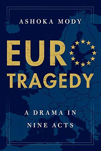 samanthawhite__'s tweet photo. #Lectureutile 📚💡⚠️ : Ashoka Mody, Euro tragedy 🇪🇺 : A drama in nine acts. https://t.co/YaE9seWXoH