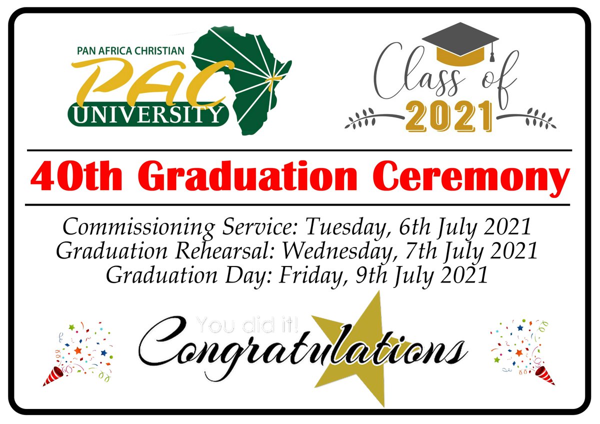 PACUniversityKE's tweet photo. Important dates for the 40th Graduation Ceremony:
#PAC2021Graduation #PAC40thGraduation #WhereLeadersAreMade https://t.co/ImGrn3IKqM