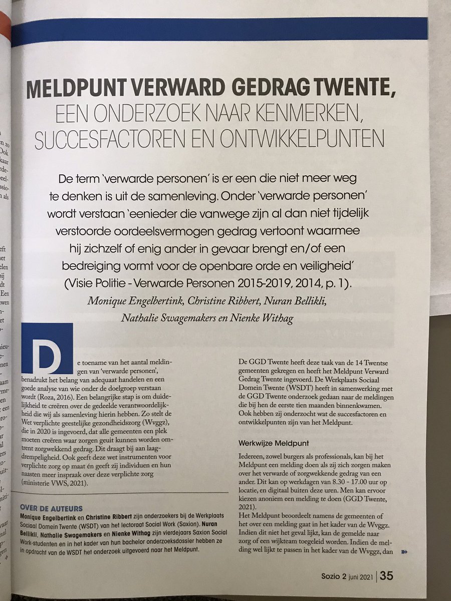 Samen met drie Social Work studenten onderzoek gedaan naar #Meldpunt Verward Gedrag Twente <a href="/Saxion/">Hogeschool Saxion (inactief)</a> <a href="/GGDTwente/">GGD Twente</a> #werkplaats meer bekendheid kan leiden tot eerdere melding en ondersteuning. Meer samenwerking met #naasten kan zorgwekkend gedrag verminderen. sozio.nl