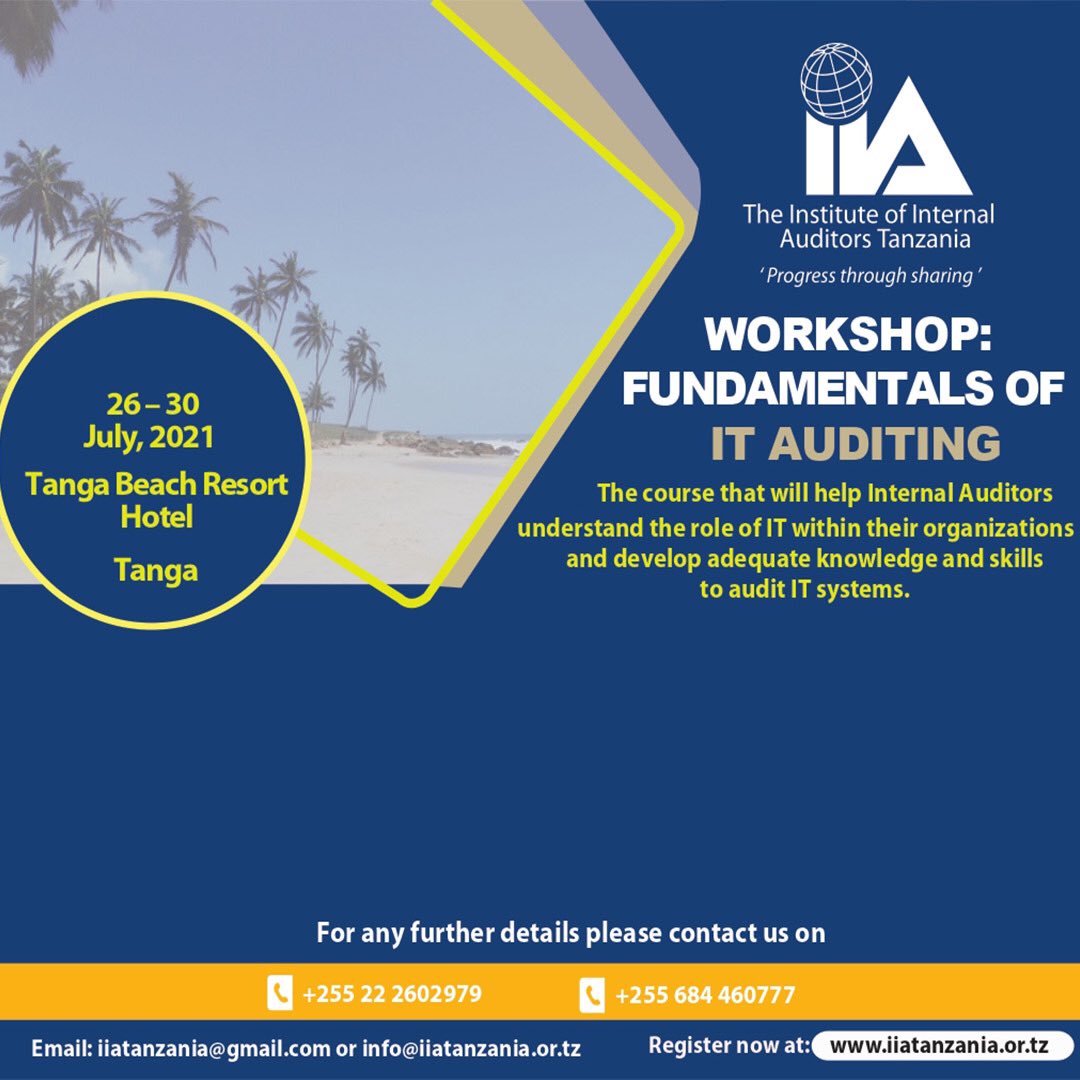 IIATanzania's tweet photo. All you need to know about IT Auditing we got you covered.
Not registered? It is easy...click the link below for a quick registration https://t.co/SNvi3L13s1
#progressthroughsharing https://t.co/lkbKvahclo