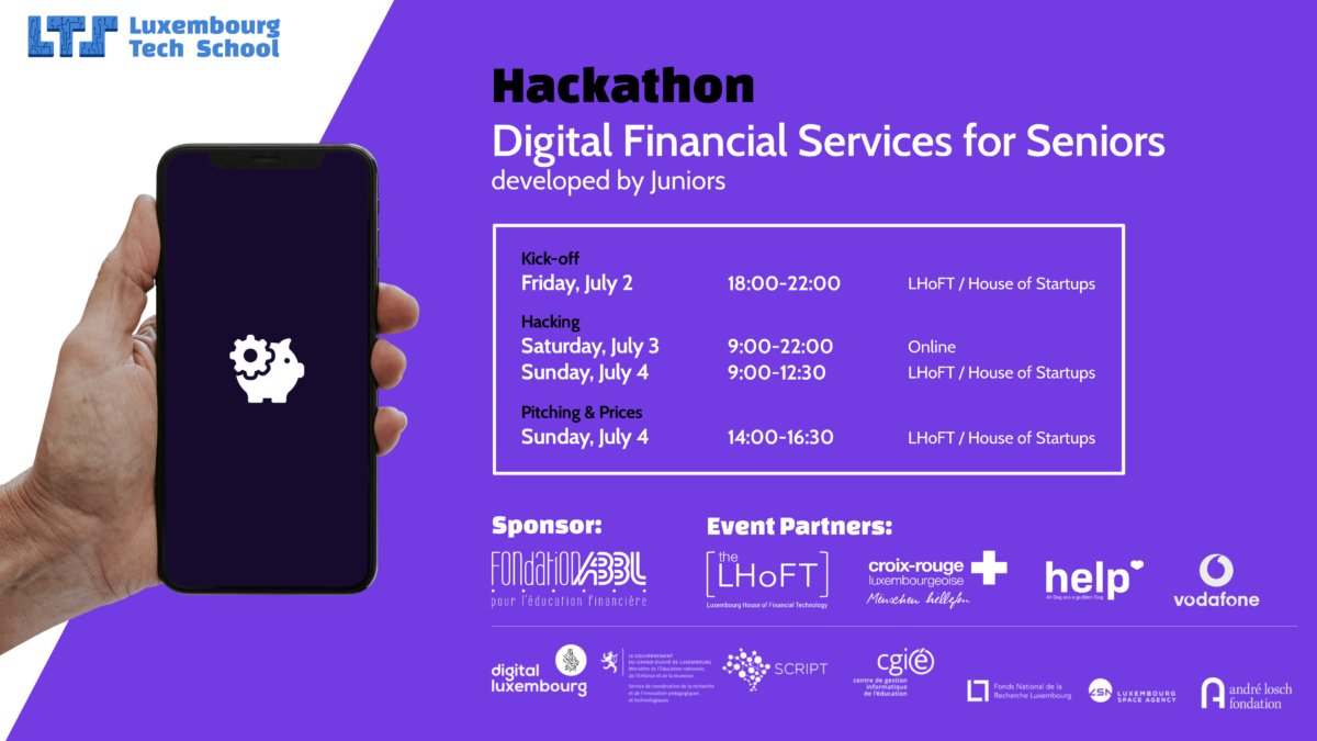 LTS #Hackathon – Digital Financial Services for Seniors, developed by Juniors

📌 2nd - 4th of July

A phygital hackathon sponsored by #FondationABBL pour l’éducation Financière and supported by the #LHoFT,  <a href="/CroixRougeLu/">Croix-Rouge.lu</a>, Help and @Vodafone. 

👉 lhoft.com/en/event/lts-h…
#Fintech