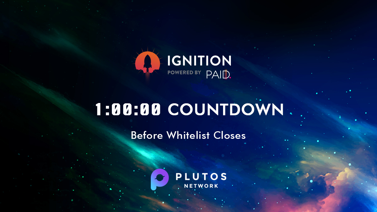 PlutosNetwork's tweet photo. IDO on Ignition by @paid_network.

FINAL CALL ⚡️

Whitelist closes in 1 hour! 17th 4AM UTC. Final chance to enter this IDO.

More details ⤵️
https://t.co/qA6B3sXB9Q https://t.co/xju8C27fVS