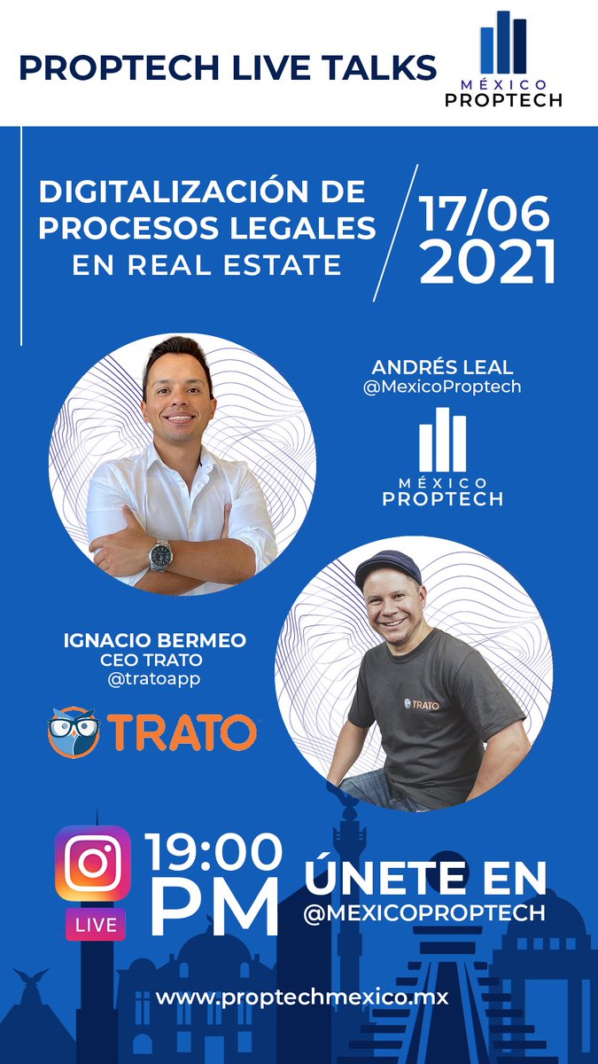 ProptechMexico's tweet photo. Este jueves no te pierdas la Proptech livetalk a través de la cuenta oficial de instagram @MexicoProptech, @andres_leal7 Leal estará platicando con Ignacio Bermea de @TratoApp sobre la digitalización de procesos digitales en real estate. #mexicoproptech #proptech https://t.co/n4kHxqNr8N