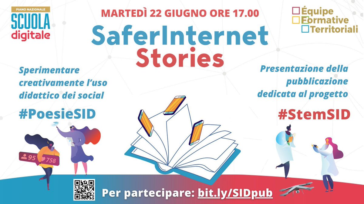 Social:  La storia delle Safer Internet STORIES:
#PoesieSID e #StemSID!
Vi aspettiamo martedì 22/06 ore 17.00 per il webinar di presentazione della pubblicazione, con:
- il racconto dell’iniziativa
- materiali didattici
- una selezione nazionale dei post
bit.ly/SIDpub