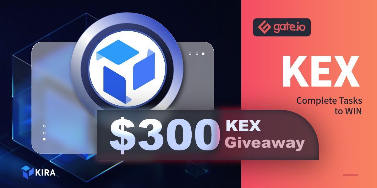 Gate's tweet photo. Today's Second #giveaway at https://t.co/8kWqgEeplL @kira_core🚀

Who likes Free rewards?😍

💎10 lucky winners will each receive $30 in $KEX
💎Retweet &amp; @ a friend
💎Join the https://t.co/8kWqgEeplL family &amp; start winning

➡️Details: https://t.co/1BoP4uMxJc

#giveaway #Crypto https://t.co/AkSWJ6eSKD