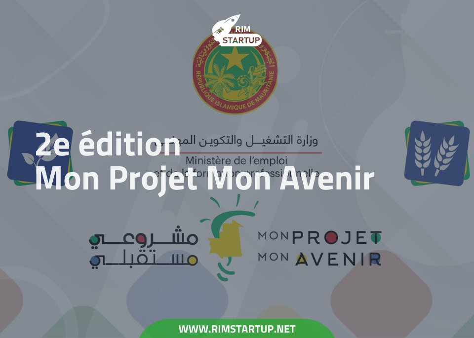 rimstartup's tweet photo. 📣 Lancement de la 2e édition du programme "Mon projet, mon avenir"

RDV sur ce lien pour en savoir plus et pour postuler  https://t.co/26EZczemhk

#rimstartup #mauritania #mpmammauritanie https://t.co/6Uqw1MCsJG