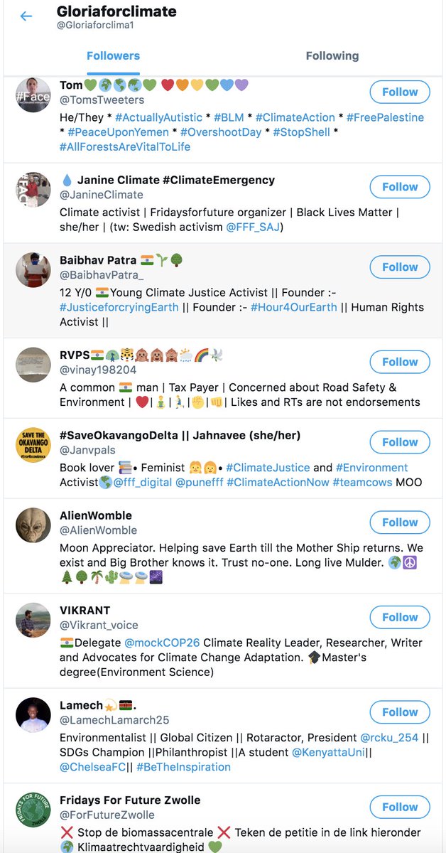 First 30 followers for Actor = Gloriaforclimate:First one is top gun from FFFRemember profiles of actors-activists don't future Any reference in relation to FFF. Any. They are just climate "activists"But Isabelle sees a potential as once! As other usual list of follow backs: