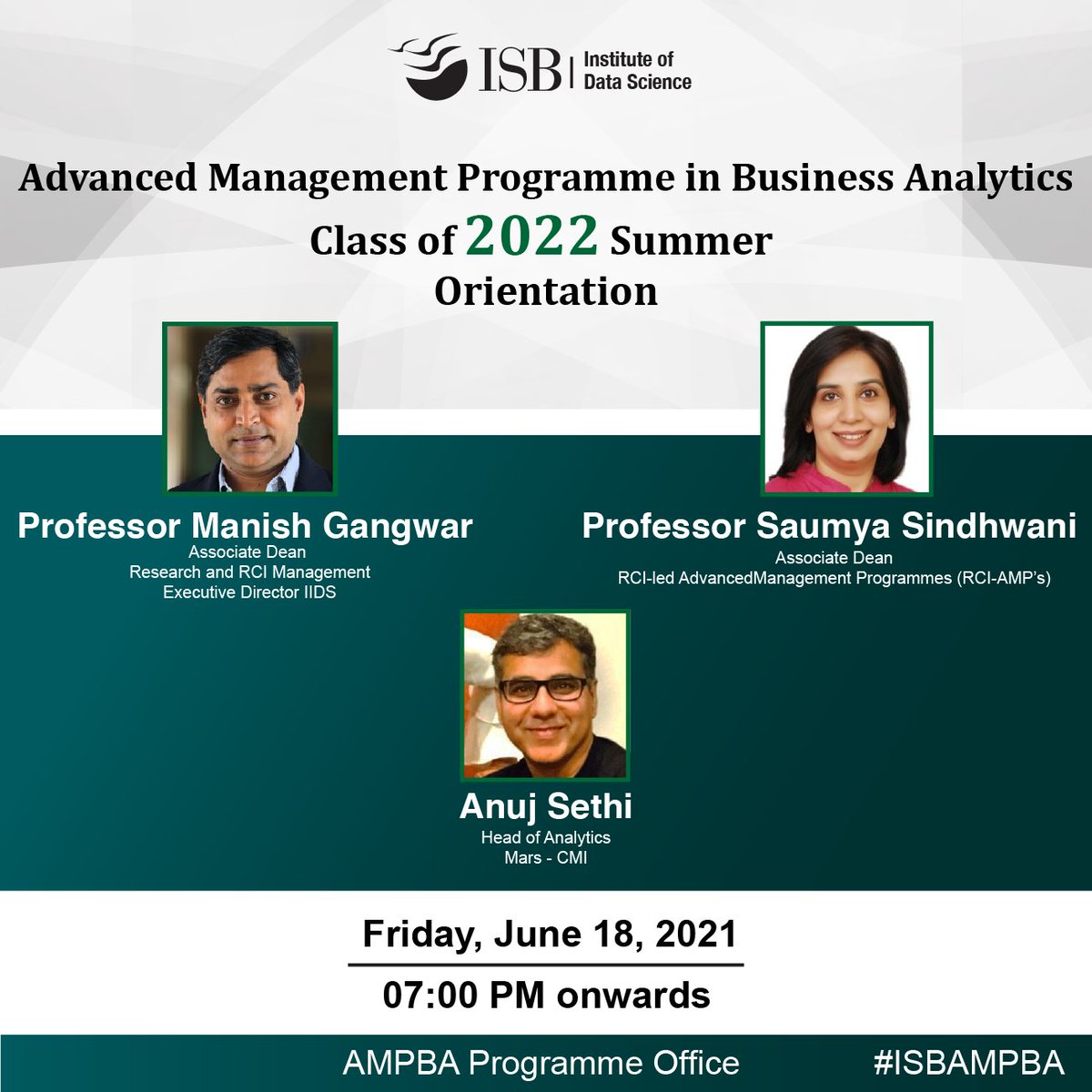 We at ISB are pleased to announce the 16th batch of our AMPBA participants on the 18th of June, 2021, from 7 pm onwards. 

#ISBAMPBA #ISB #IIDS #AMPBA2022S #orientation #Analytics