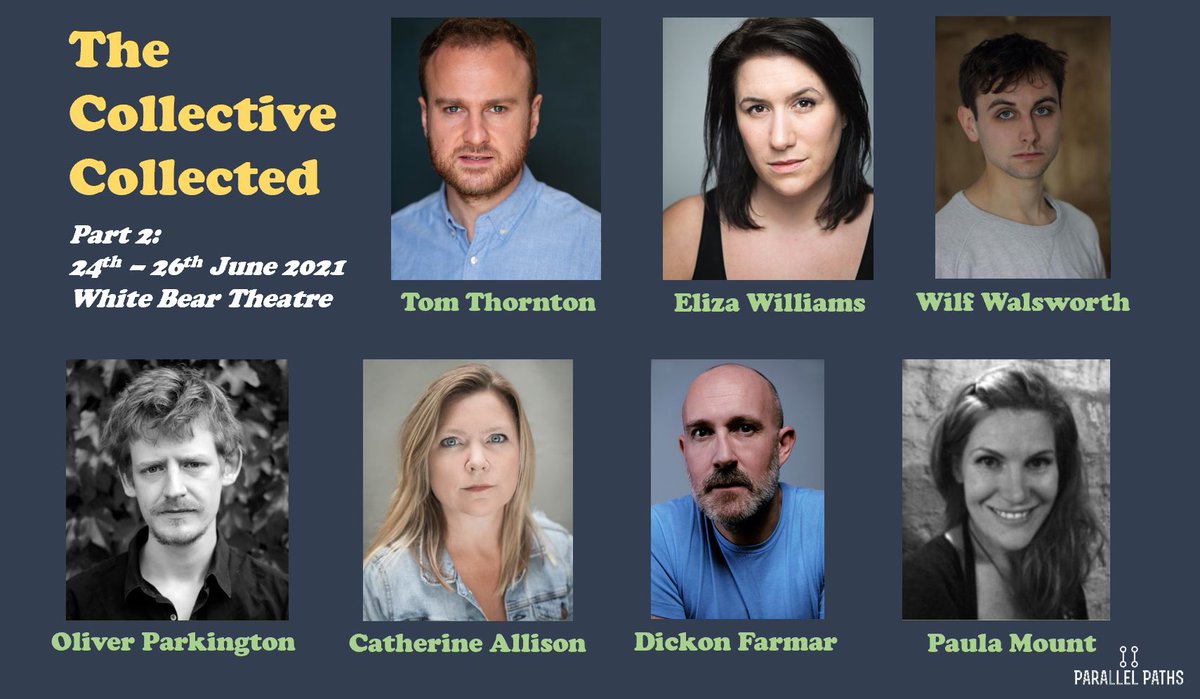 ParallelPathsUK's tweet image. Meet our awesome collection of #actors bringing live #theatre🎭to @WhiteBearTheatr!🥳🙌
Part 2 of our #newwriting #festival will be from 24th-26th June. 
Book your tickets🎟️now as there's limited space due to #Covid #SocialDistancing.
whitebeartheatre.co.uk/whatson/The-Co…