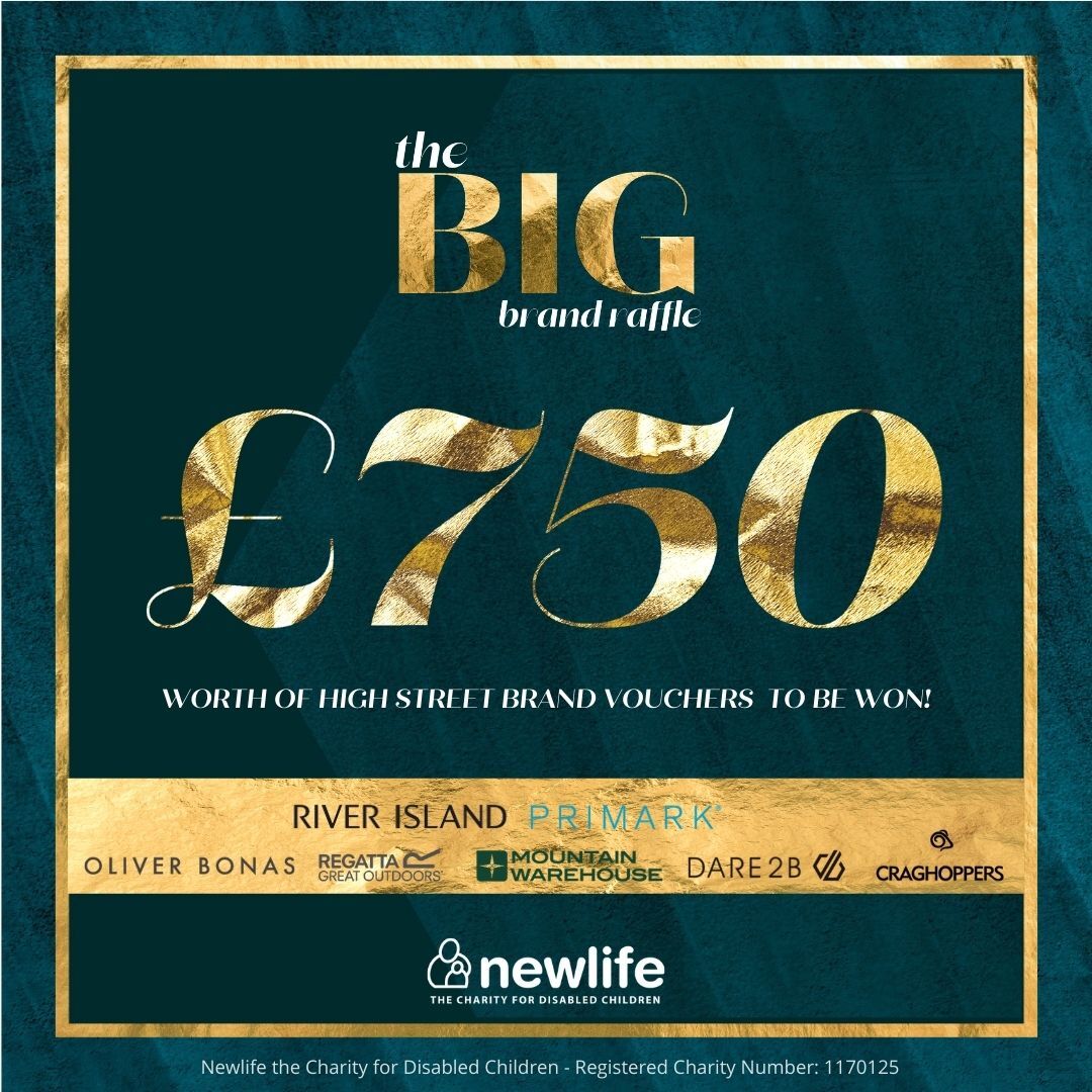 Win a shopping spree worth £750 to celebrate our 30th year of care and action, with vouchers from our high street partners <a href="/Dare2b_sports/">Dare 2b</a> <a href="/RegattaOutdoors/">Regatta</a> <a href="/MountainWHouse/">Mountain Warehouse</a> <a href="/CraghoppersUK/">Craghoppers</a> <a href="/OliverBonas/">Oliver Bonas</a> <a href="/Primark/">Primark</a> <a href="/riverisland/">River Island</a>!
Get your tickets here: newlife.social/BigBrandRaffle