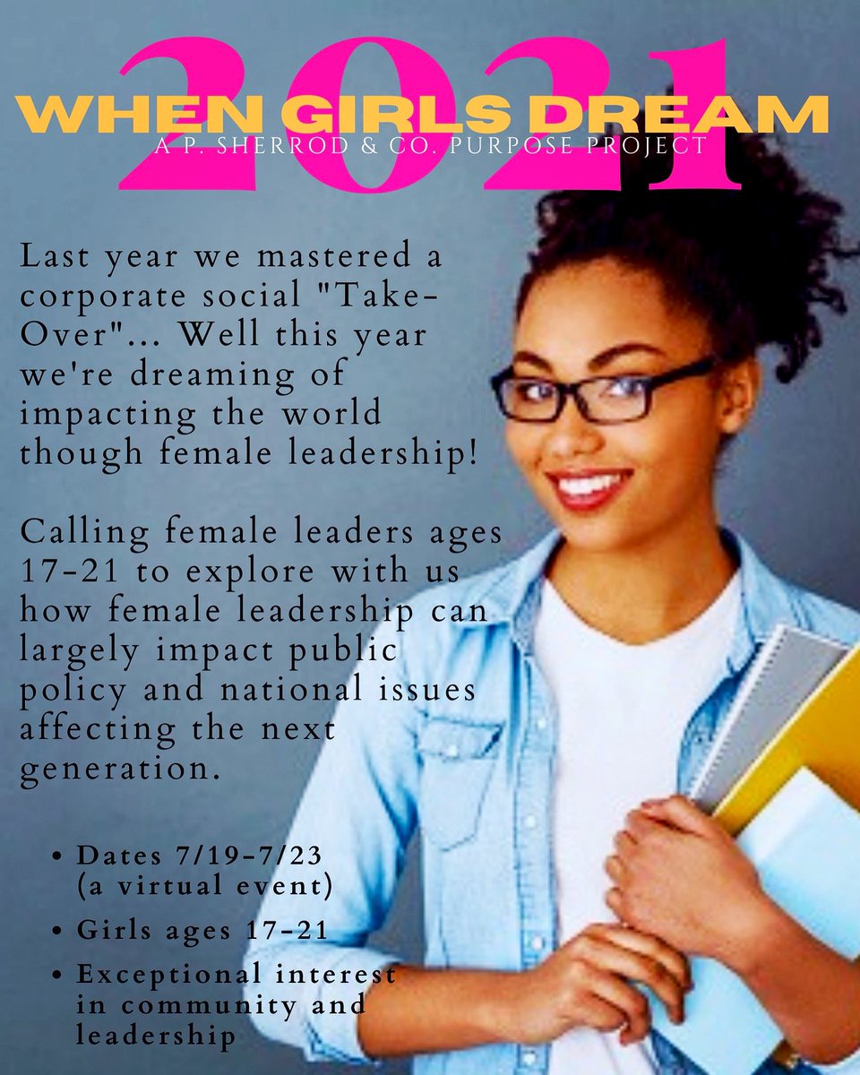 whengirlsdream's tweet photo. We’re Back! WHEN GIRLS DREAM! 2021 👧🏾💭👧🏼💭👧🏻💭 
Do you know a young woman, (16-21), a leader or an aspiring leader? Come DREAM with us ! (Virtual Program) APPLY NOW! https://t.co/mP0poo1Kng
#whengirlsdream #psherrodonpurpose 
#communityimpact
#mentorship 
#girlpower
#girlboss https://t.co/UXg51cS0f1