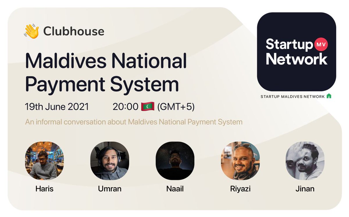 startupmv's tweet photo. Tune into our first @Clubhouse session, where we would be talking about the Maldives National Payment System on this Sat, 19th June at 8pm 🇲🇻 time.

Join us!  https://t.co/hbSulXdQaj https://t.co/S937xCNw4h