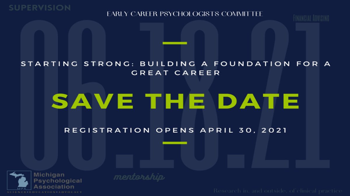 DON’T FORGET to join <a href="/pureMPA/">MI Psych Association</a> this Friday, June 18th for the ECP Virtual Conference. This is a great opportunity for early career #psychologists and graduate students to learn about the relationship b/w #psychology and medical care, financial management and more. #SaveTheDate