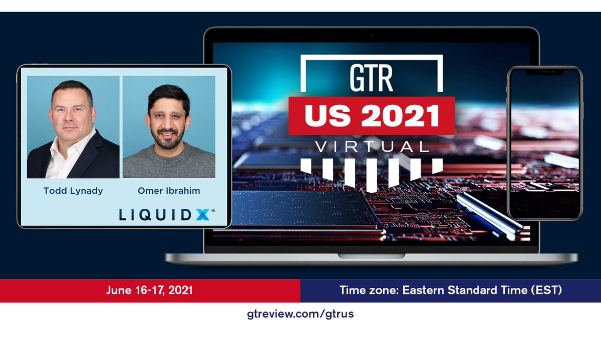 LiquidX_Network's tweet photo. Happening now! GTR US 2021 Virtual, with leading practitioners in #trade, #export and #commodity #finance, including Todd Lynady and Omer Ibrahim from LiquidX. Register for free: https://t.co/mUqRmUUlWZ 
#GTRUS @gtreview https://t.co/DbRCWySVm9
