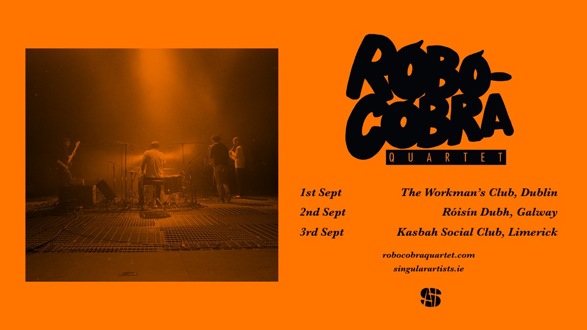 Delighted to be presenting Robocobra Quartet's Irish tour in September 2021

The Workman's Club, Dublin - 1st September 2021 
Róisín Dubh, Galway -2nd September 2021
Kasbah Social Club, Limerick - 3rd September 2021

Tickets on sale this Friday at 9am!