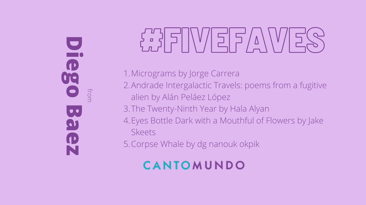 Hey! Check out <a href="/diego_baez/">Diego Baéz</a> #FiveFaves for this week! #CantoMundo #CantoMundistas
