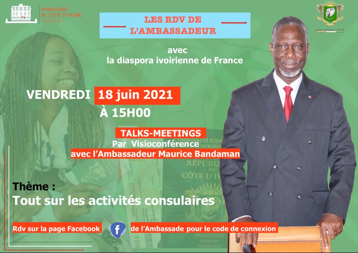 BandamanK's tweet photo. Ce vendredi 18 juin 2021 a 15h, rdv en visio-conference avec nos compatriotes de France pour des échanges sur des sujets d’actualité : passeports, actes consulaires, accueil..Merci de vous joindre à ce talk-meeting via le site Facebook de l’ambassade. https://t.co/VhEc7urQvI