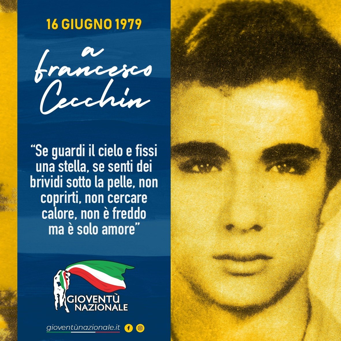 Nel tuo esempio continua la nostra rivoluzione.
A Francesco Cecchin, vittima dell'odio rosso. Per mille anni.