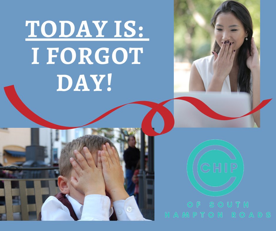 CHIPofSHR's tweet photo. Did you know that today is "I Forgot Day"?! Don't worry! If you've forgotten to sign up as one of our monthly donors to help children and families living in poverty in Hampton Roads there is still time! Sign up now at https://t.co/KloysBQINN! https://t.co/TKsosB598I