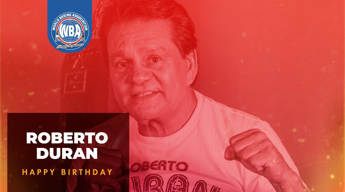 Happy Birthday to Roberto Duran (     