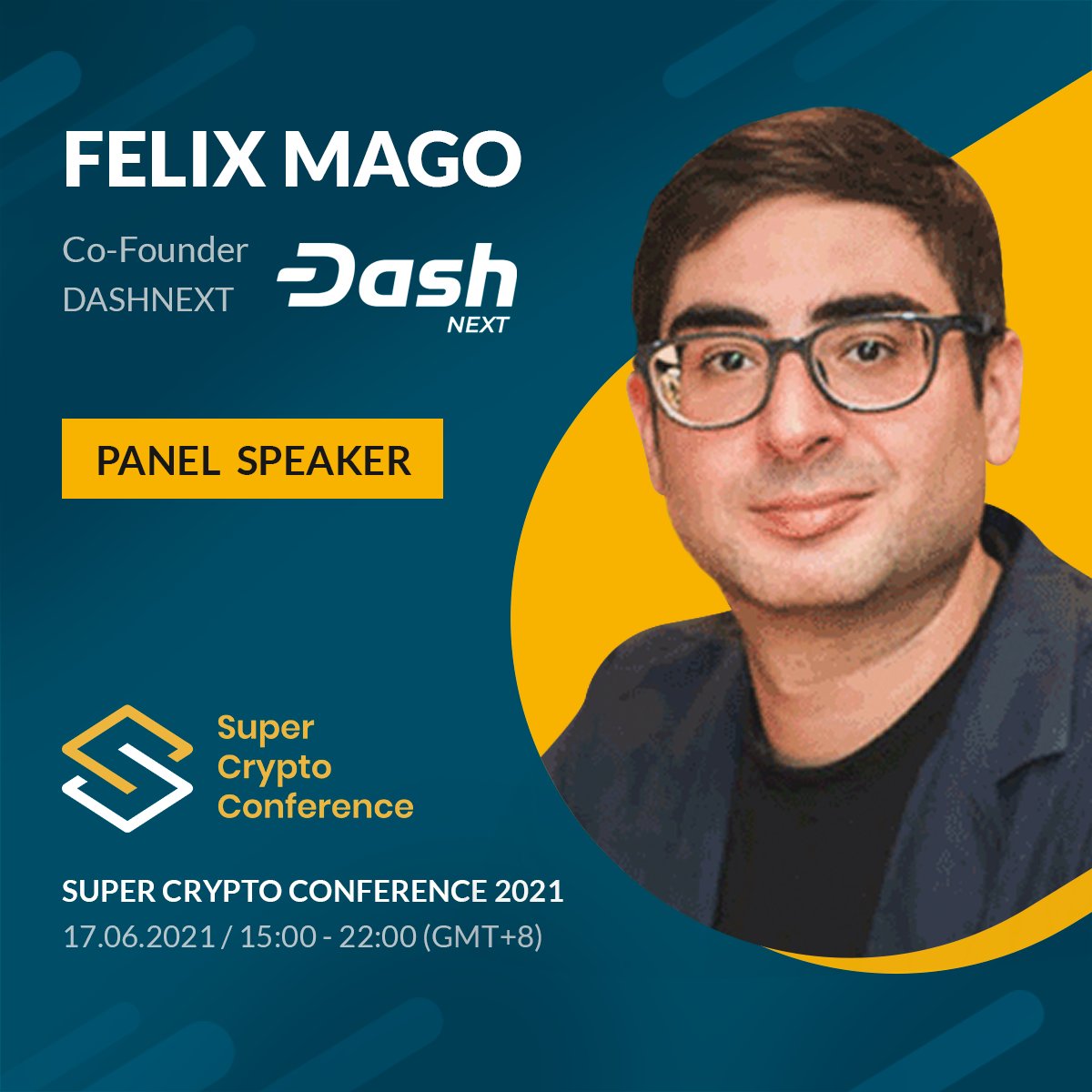 DashinThailand's tweet photo. Dash Next Co-founder Felix Mago is speaking tomorrow in the name of Dash at the #SuperCryptoConference 2021, to give perspectives and insights on developments in the SEA region and much more. Registration link: https://t.co/LZsJ91mZor https://t.co/uA9JVwaoZW