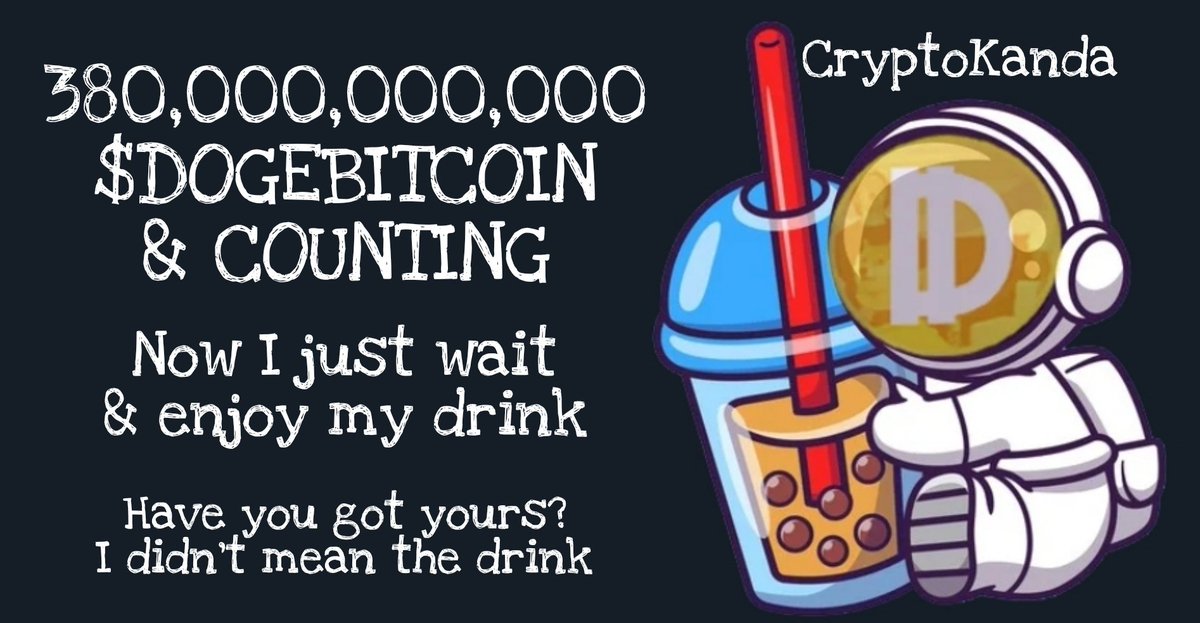 CryptoKanda's tweet photo. #ThankYou @DogeBitcoin_bsc
Enjoy the best of both worlds 🌏
Grab your #DOGEBITCOIN NOW!
#CryptoGem #BSC #BinanceSmartChain #Altcoins #DogeBitcoinArmy #DogeArmy #Bitcoin #CryptoCommunity #SHIBARMY #ShibaArmy #KishuArmy #PandaGang #NFTCommunity #ToTheMoon https://t.co/4OSygddCMj