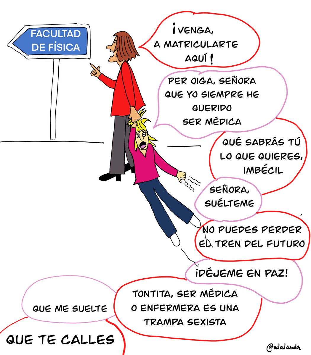 Hace unos meses hice esta viñeta tras unas desafortunadas declaraciones de la ministra Calvo.
El degradar el título universitario de Enfermería puede ser estar relacionado con que son un colectivo eminentemente femenino? Una cuestión de género? A mi nada ya me extraña.