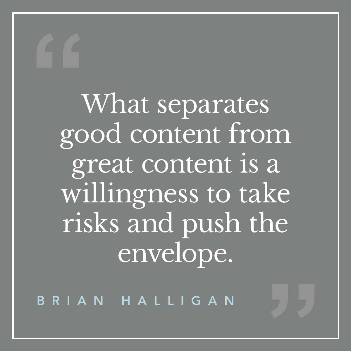 Great content works to make you stand out amongst your competitors and enhances the customer experience. The higher the quality of your content the more valuable it is to your audience.