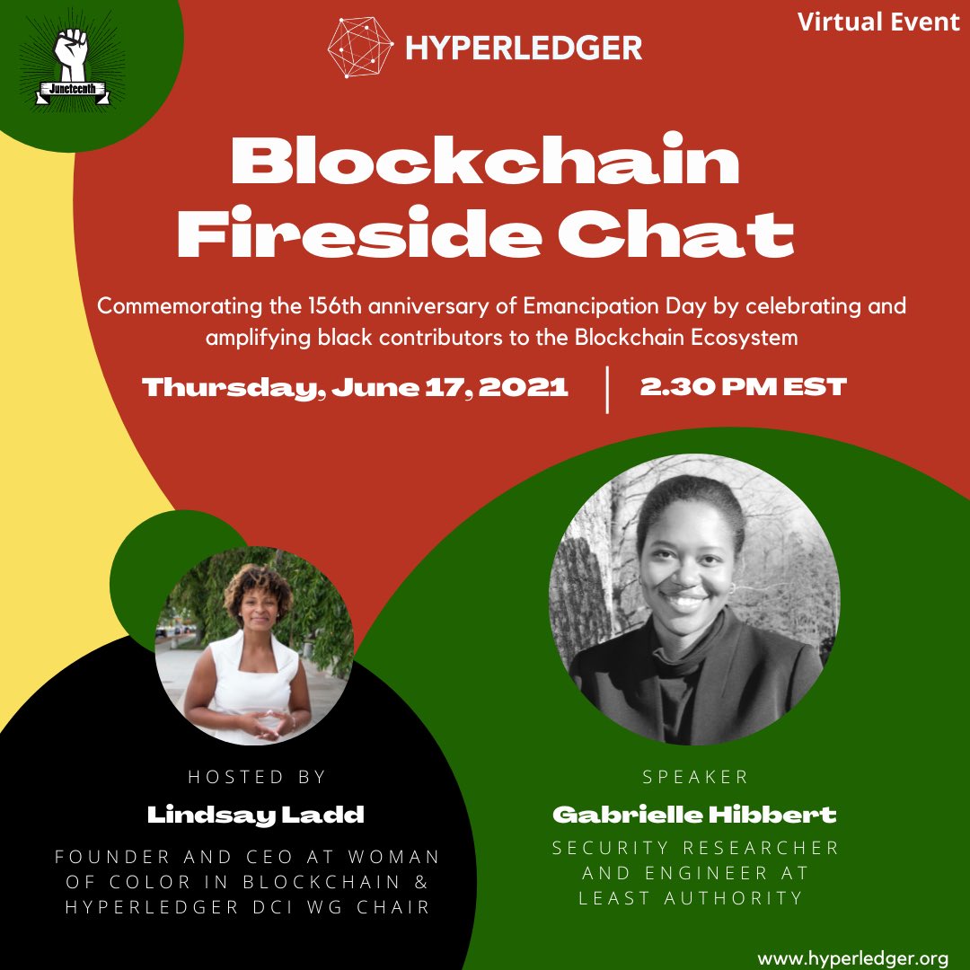 pruuvn's tweet photo. Hyperledger Commemorates Juneteenth: Opening Fireside Chat⠀
Join us for a fireside chat hosted by Lindsay Ladd, Hyperledger DCI Chair with Gabrielle Hibbert who is a security researcher and engineer at Least Authority  #Juneteenth #Hyperledger #Emancipation #Blockchain⠀ https://t.co/KdI71TbVIs