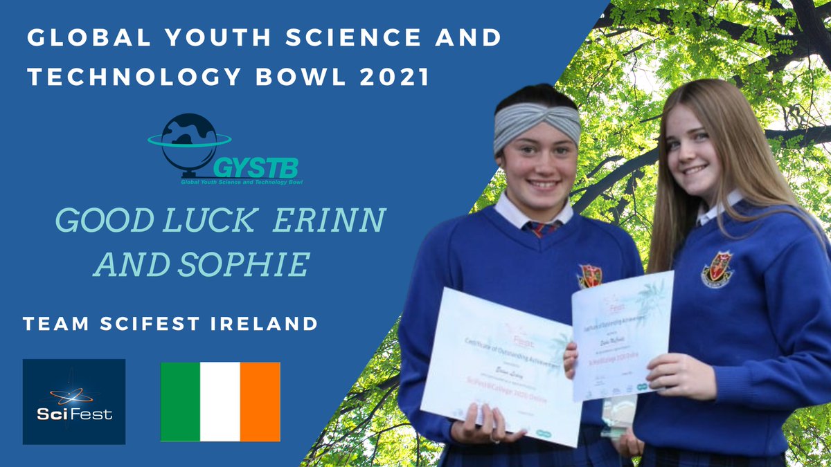 SciFest4STEM's tweet photo. Congrats to Erinn Leavy and Sophie McCardle @stvdundalk selected by SciFest to represent Ireland at Hong Kong's Global Youth science & Technology Bowl 2021 #GYSTB Judging this Sat. #GYSTB2021 @WITSIreland @Intel_IRL #scifest4stem #scifestireland @scienceirel @IOP_Ireland https://t.co/YzPiq8id6T