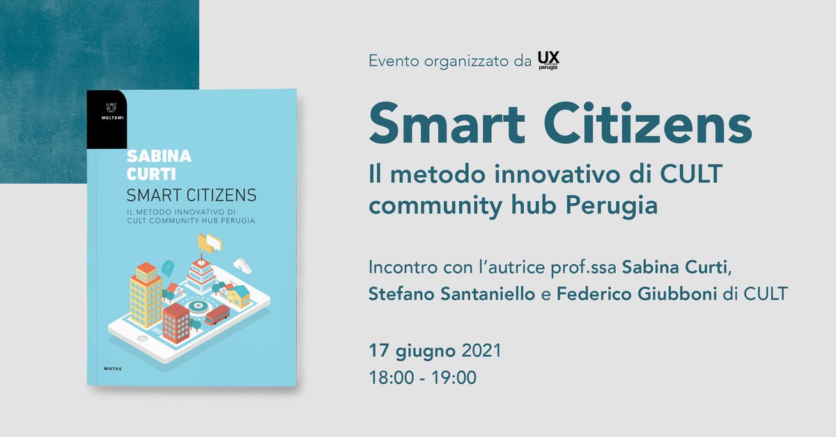 📚 Dialogo sul libro #SmartCitizens con l'autrice Sabina Curti e CULT

DOMANI Giovedì 17 giugno ore 18:00

In diretta sulla pagina Facebook dello UX Book Club Perugia fb.me/e/4lGk8o9A2

#codesign #perugia #smartcity #innovazione #design