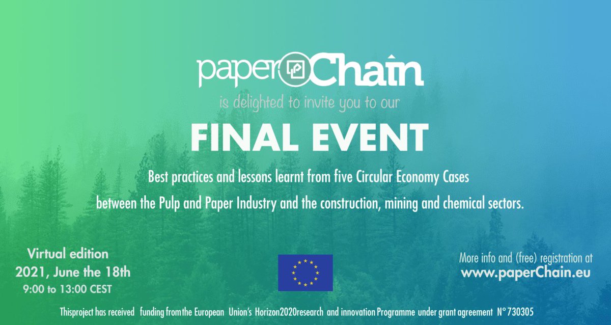 ♻️🇪🇺 You still have time to register for the final #paperChain event to be held on Friday 18 June. A great opportunity to learn first-hand about the development of one of the most interesting projects of innovation action related to the #circulareconomy 
 paperchain.eu/paperchain-fin…