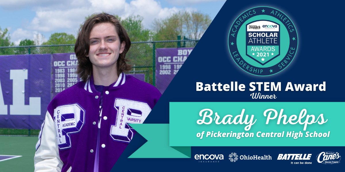Congratulations to the <a href="/Battelle/">Battelle</a> STEM Award Winner! 🏆

Brady Phelps of Pickerington Central

*4 Year Varsity Letter: Tennis
*Multiple Winner in Science Olympiad
*Headed to Ohio University

#ScholarAthleteAwards